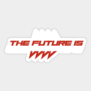 The Future is Over 1000 BPM Sticker